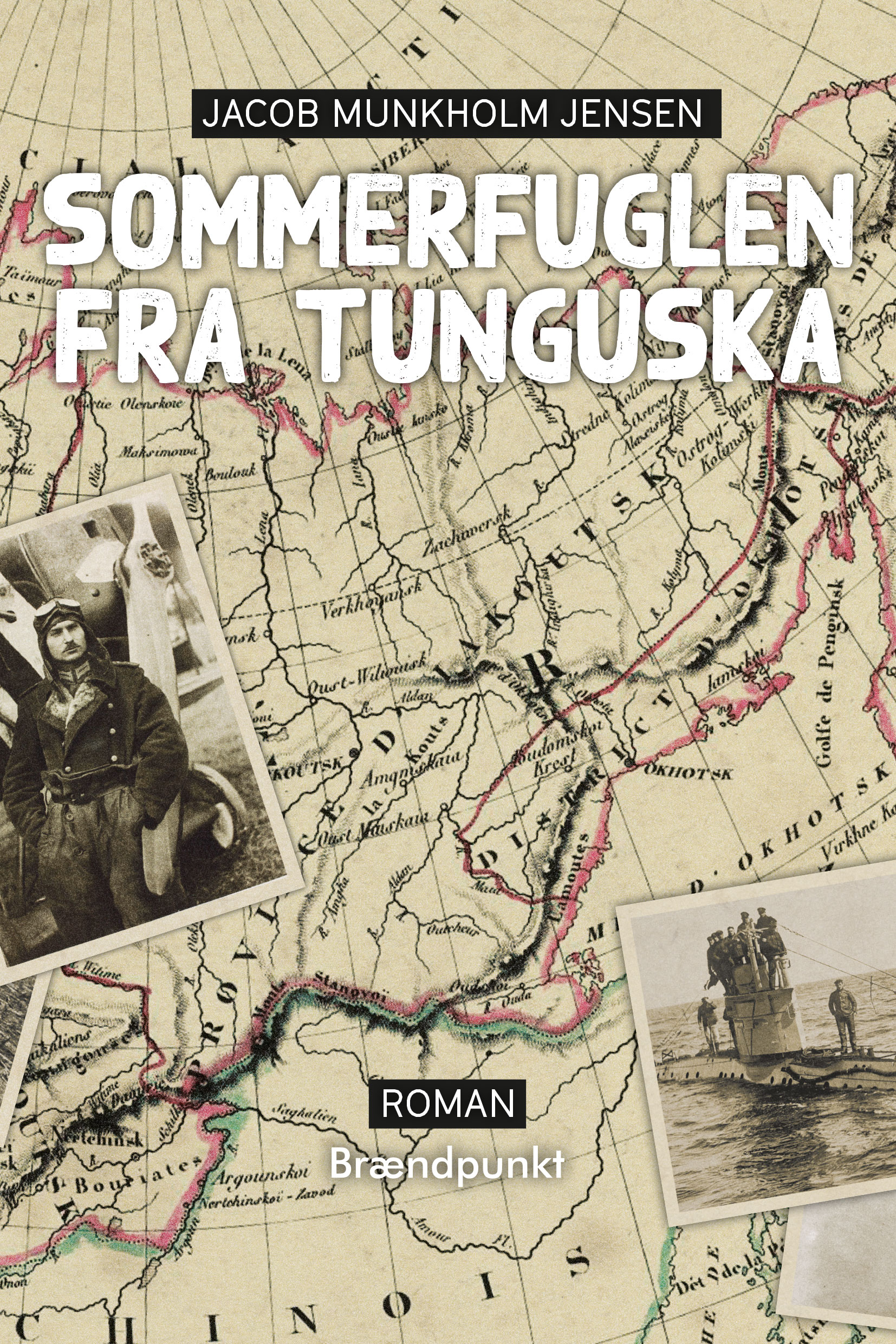 Sommerfuglen fra Tunguska af Jacob Munkholm Jensen, roman