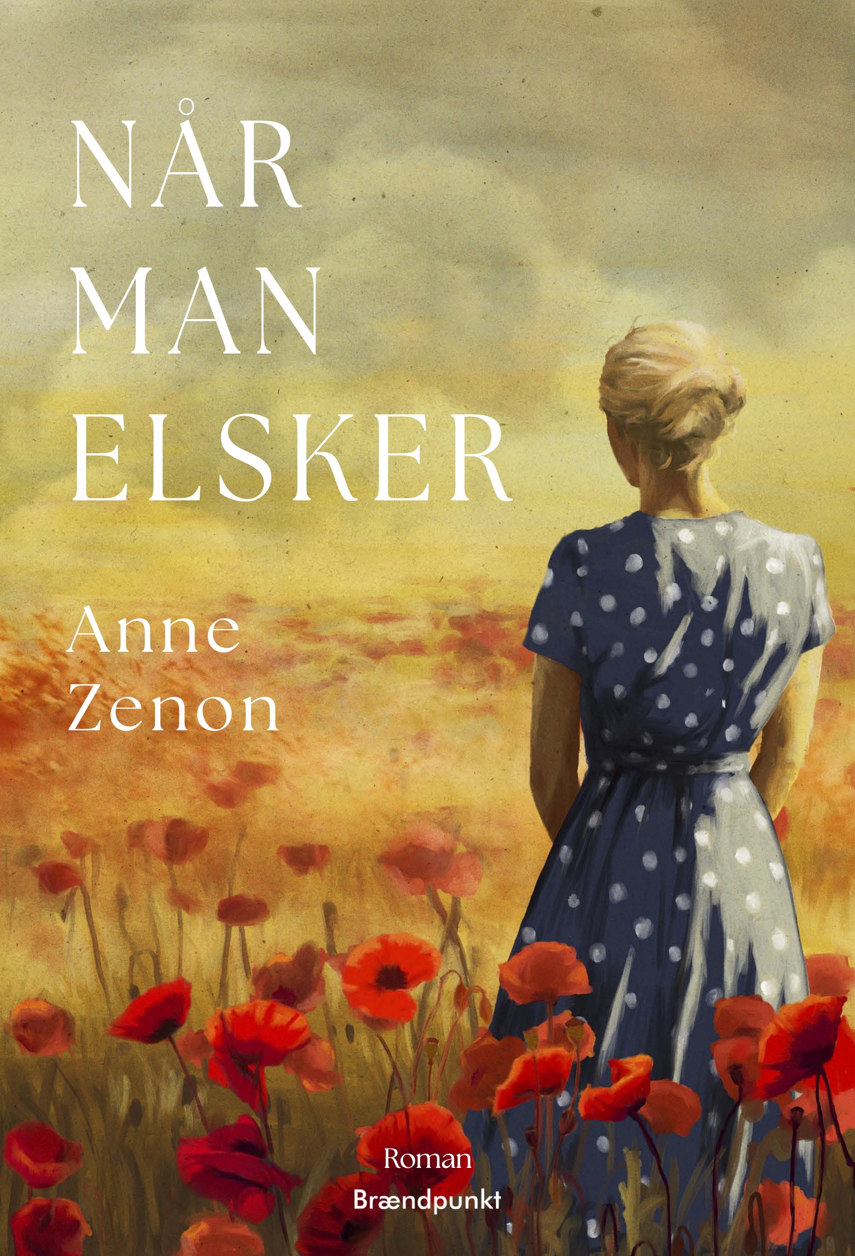 Når man elsker af Anne Zenon, roman